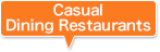 Casual Dining Restaurants